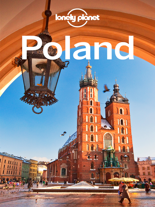 Title details for Lonely Planet Poland by Lonely Planet;Mark Baker;Marc Di Duca;Tim Richards - Wait list